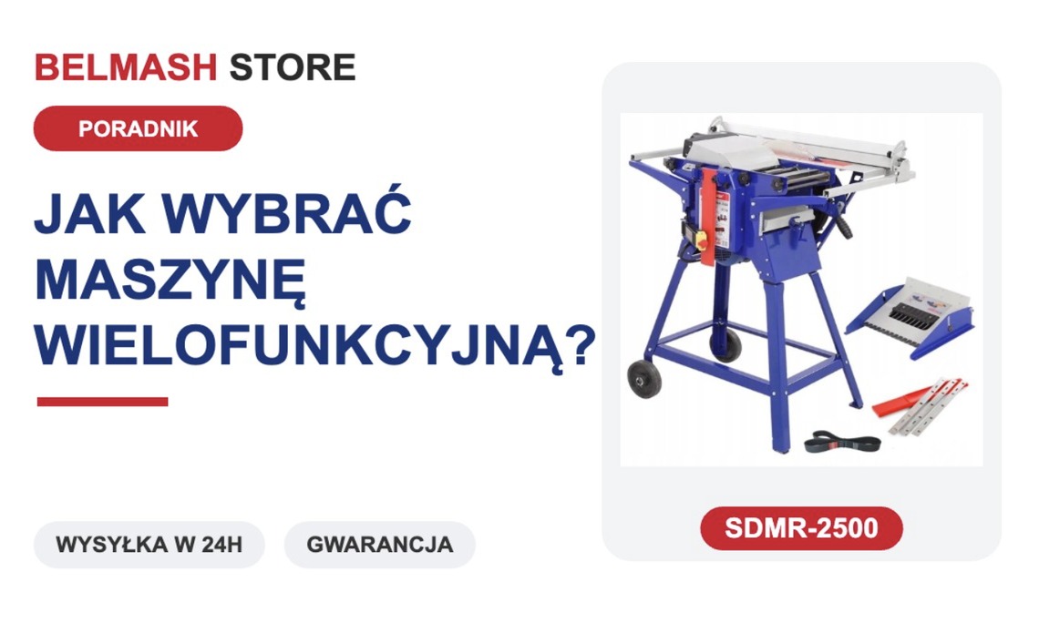 Jak wybrać maszynę wielofunkcyjną Belmash do swojego warsztatu